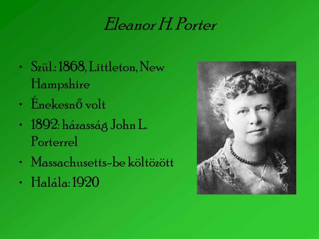 PPT - Eleanor H. Porter PowerPoint Presentation, free download - ID:5170430