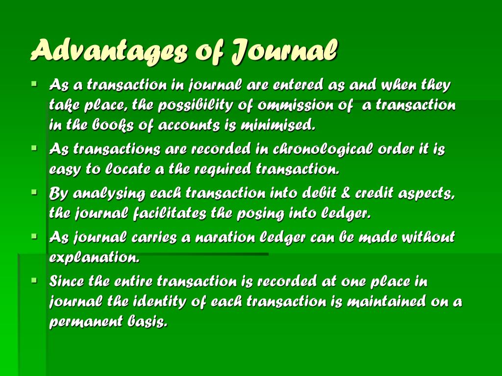 advantages of journal presentation
