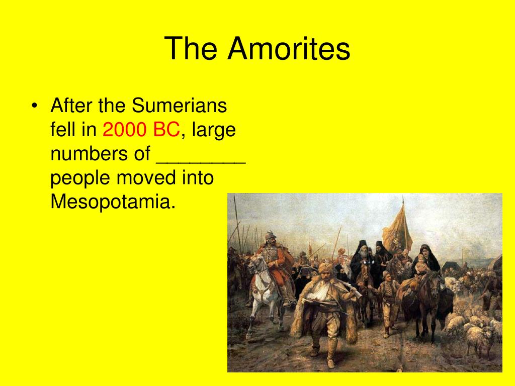 PPT - The Amorites PowerPoint Presentation, free download - ID:5171729