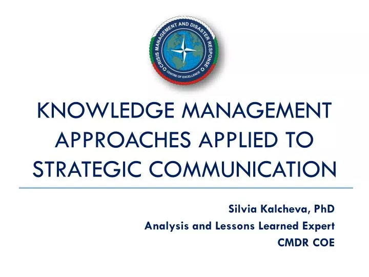 knowledge management approaches applied to strategic communication n.