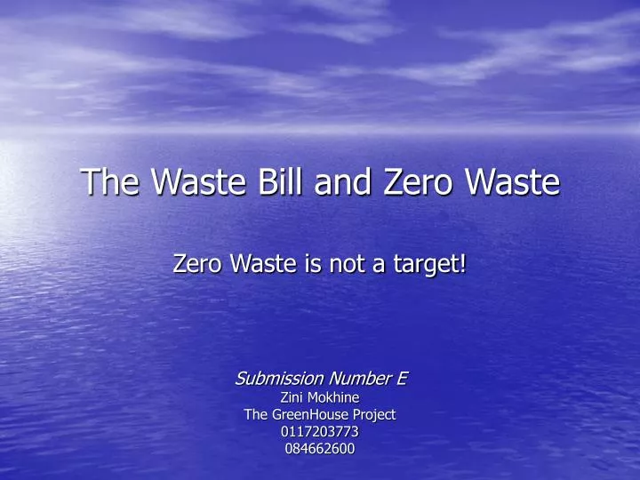 PPT The Waste Bill and Zero Waste PowerPoint Presentation, free