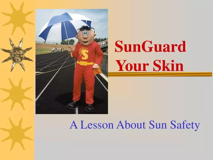 a lesson about sun safety n.
