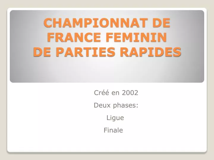 championnat de france feminin de parties rapides n.