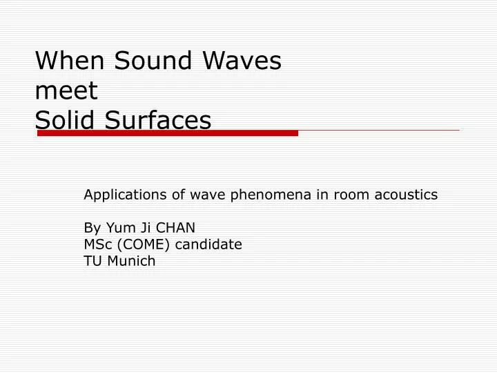 when sound waves meet solid surfaces n.