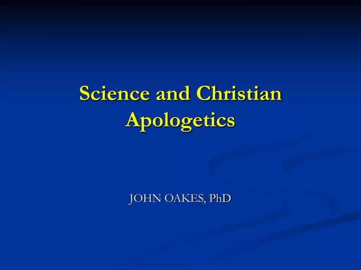 science and christian apologetics n.
