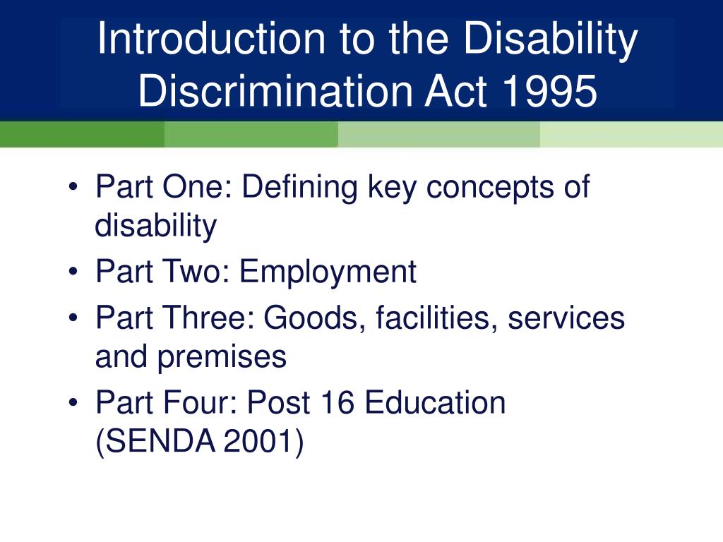 Ppt Implications Of Part Iv Of The Disability Discrimination Act 1995