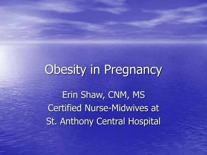 obesity in pregnancy powerpoint presentation