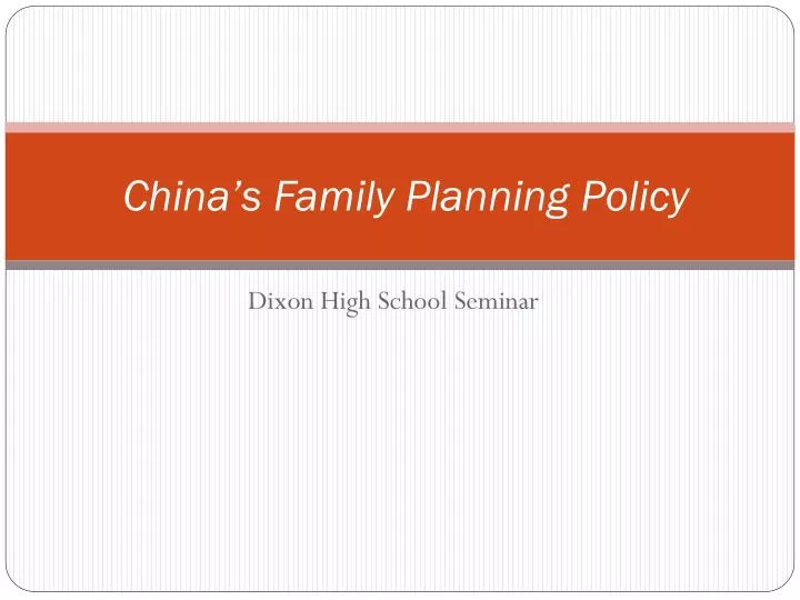 china s family planning policy n.