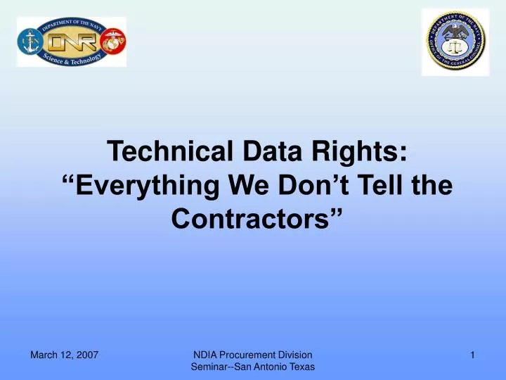 PPT - Technical Data Rights: “Everything We Don’t Tell the Contractors ...
