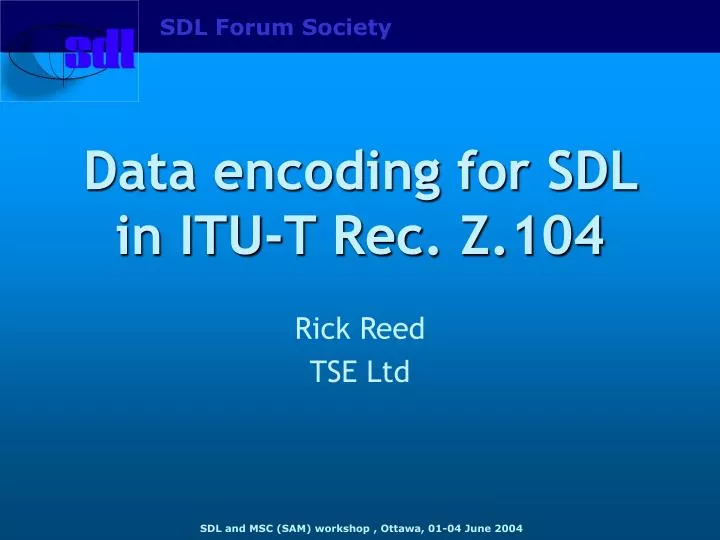 data encoding for sdl in itu t rec z 104 n.