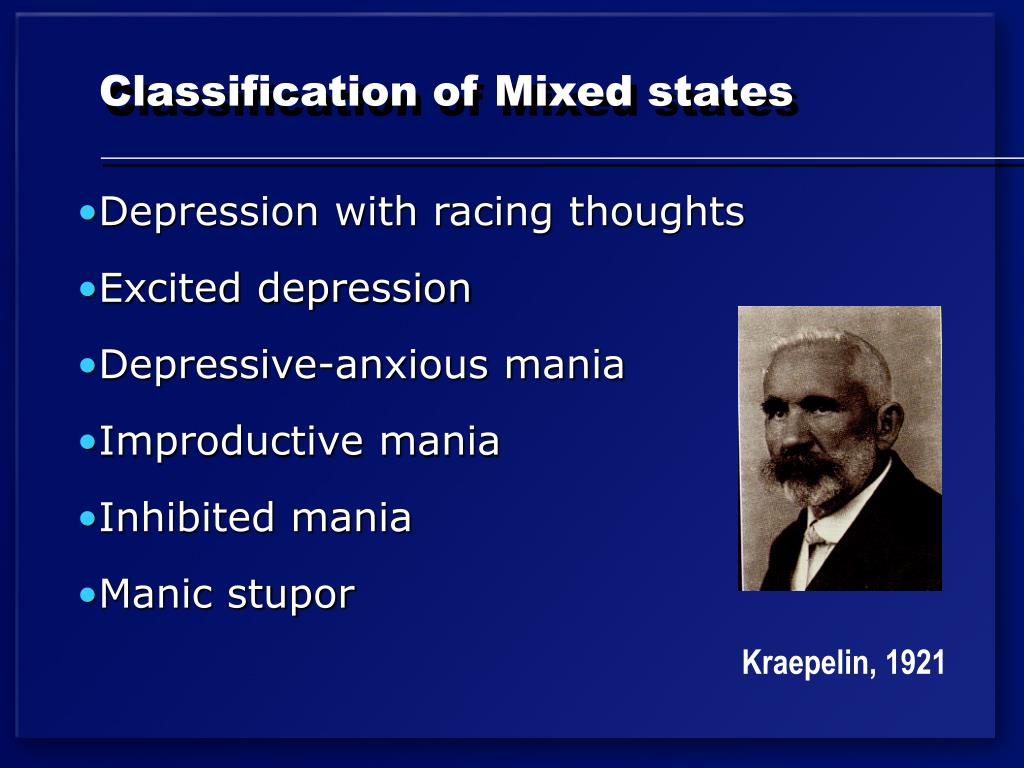Mixed state. Классификация Эмиля Крепелина. Крепелин и Фрейд.