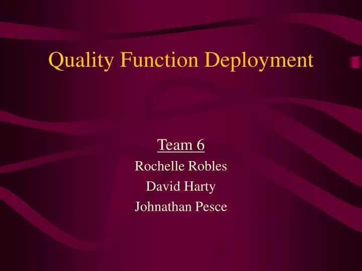 PPT - Quality Function Deployment PowerPoint Presentation, free ...