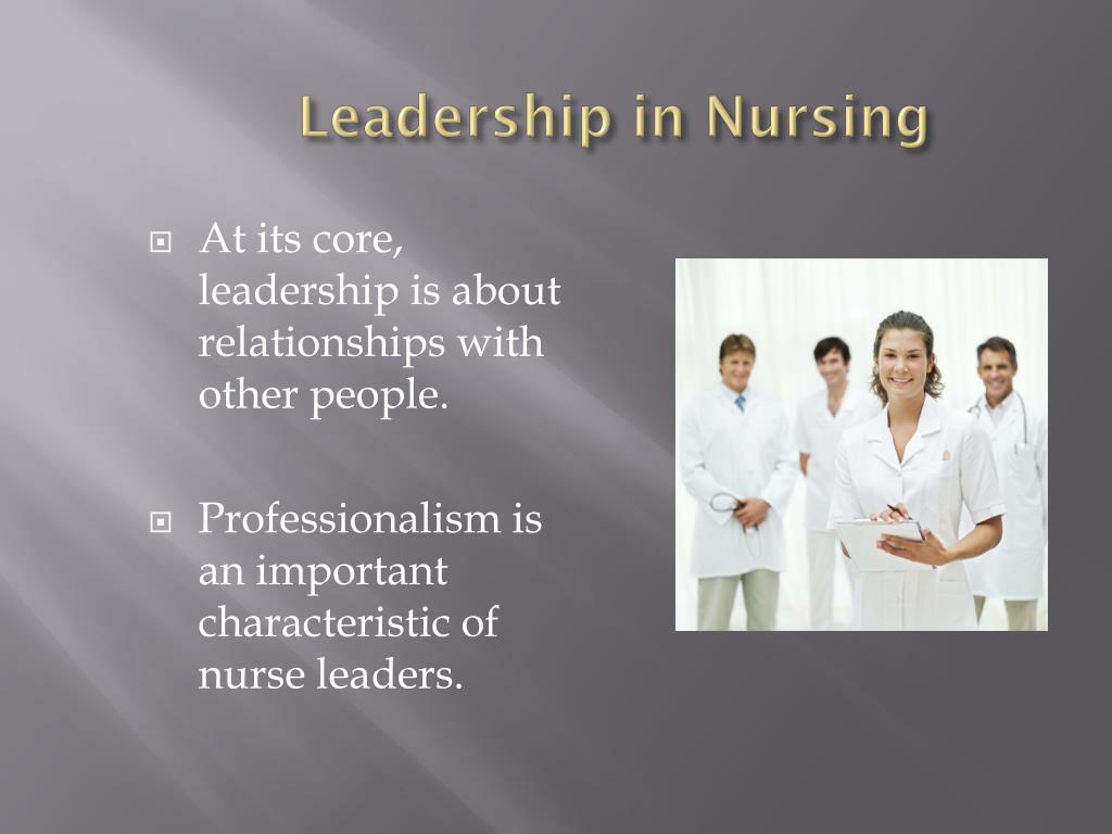importance of leadership and management in nursing essay
