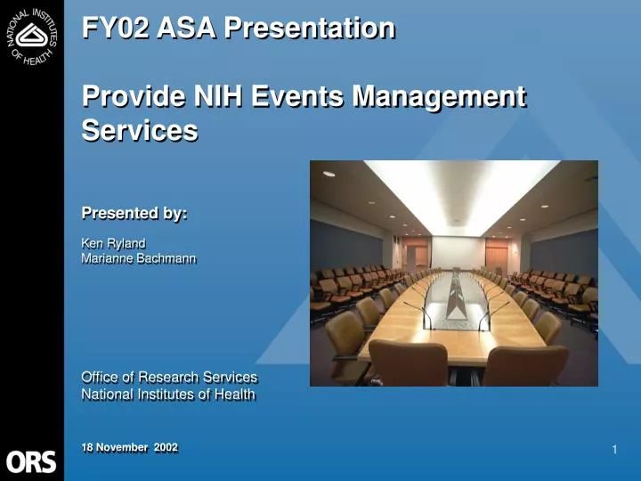 fy02 asa presentation provide nih events management services n.