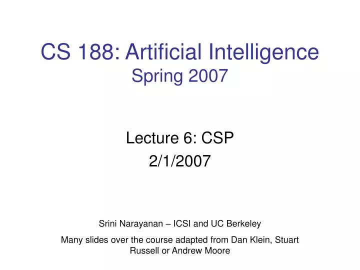 PPT CS 188 Artificial Intelligence Spring 2007 PowerPoint