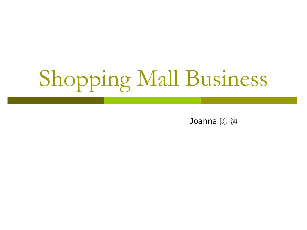 shopping mall project ppt shopping mall project ppt