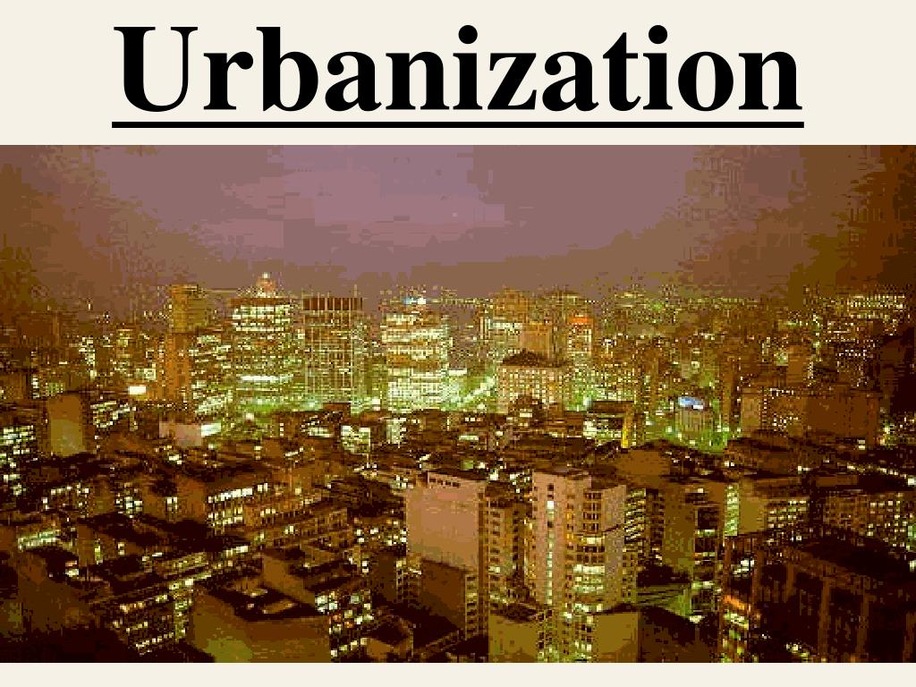 ppt-urbanization-powerpoint-presentation-free-download-id-5186405