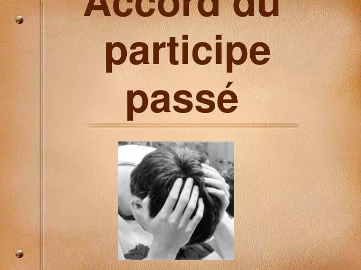 ACCORD DU PARTICIPE PASS visual data 4