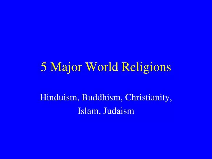 5 major world religions n.