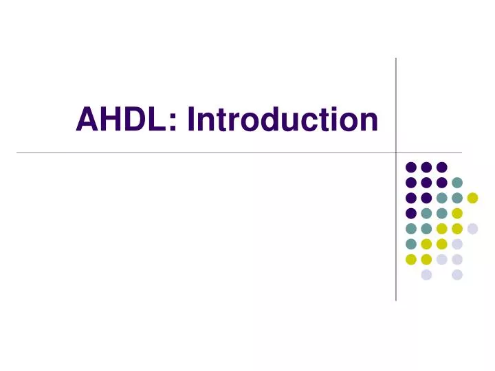 AHDL: Introduction