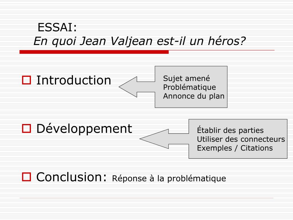 Ppt Essai En Quoi Jean Valjean Est Il Un Heros Powerpoint Presentation Id 5187191