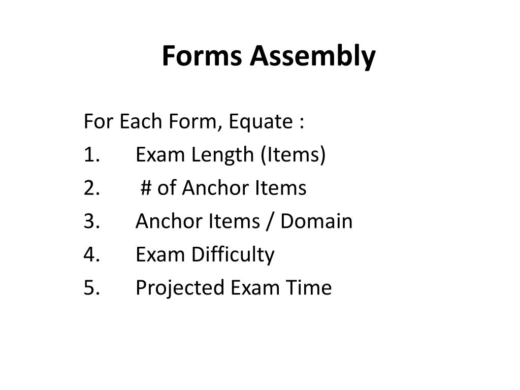 PPT Forms Assembly Wallace Judd, PTC Test Talk 6/16/11 PowerPoint
