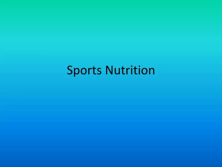 ppt-sports-nutrition-powerpoint-presentation-free-download-id-5187684