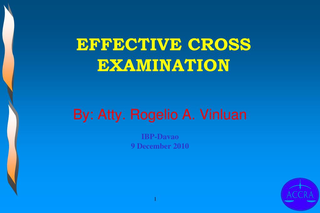 CROSS-EXAMINATION OF WITNESSES - ppt download