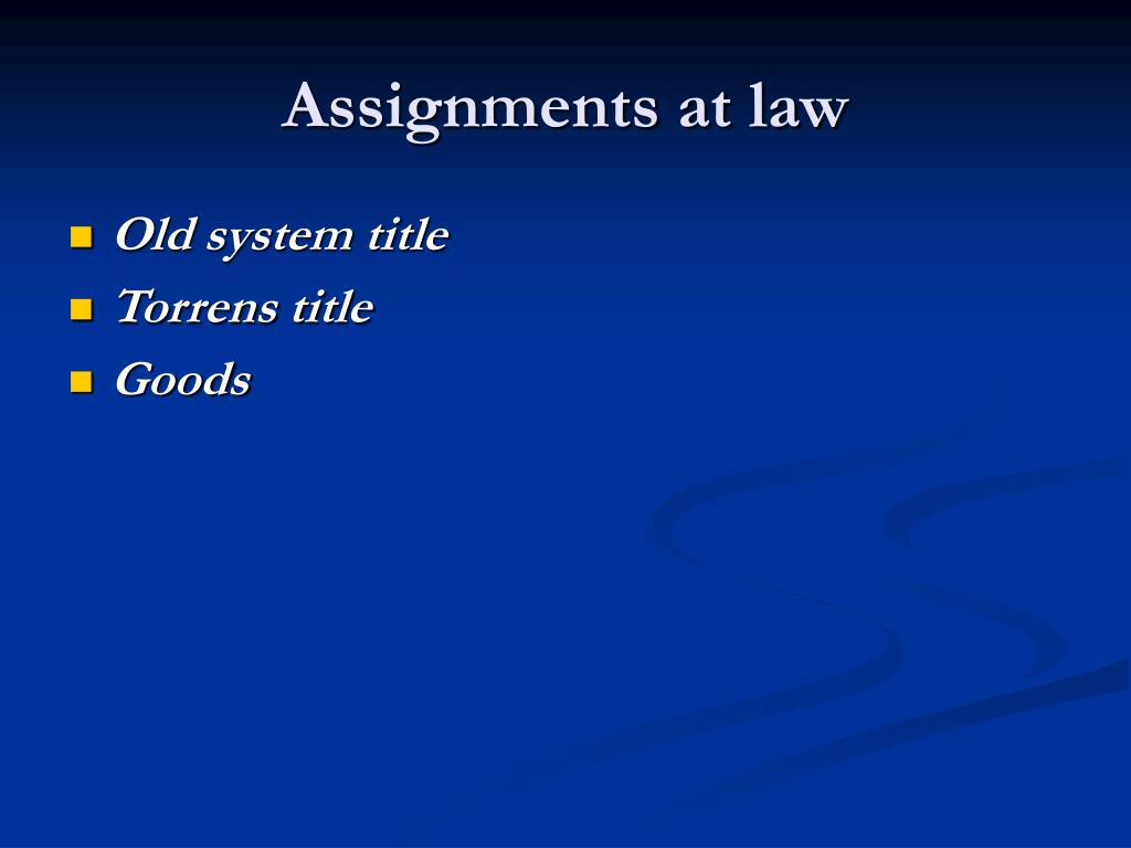 law of assignments