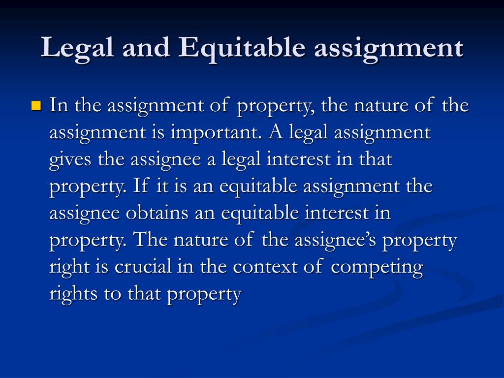 equitable assignment vs legal assignment