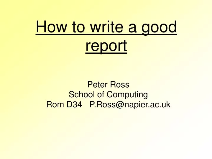 peter ross school of computing rom d34 p ross@napier ac uk n.