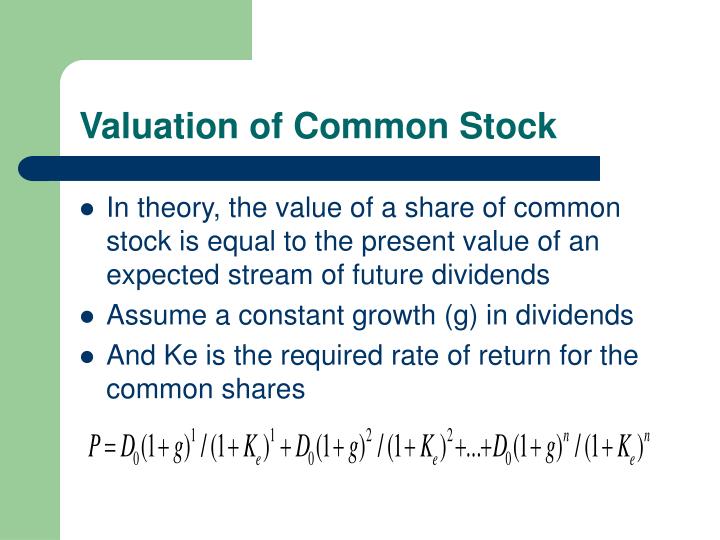 valuation of common stock valuation of common stock