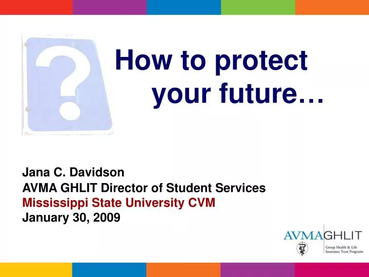 PPT - How to protect your future… PowerPoint Presentation, free ...