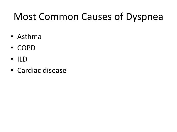 PPT - Evaluation of Dyspnea PowerPoint Presentation - ID:5189456