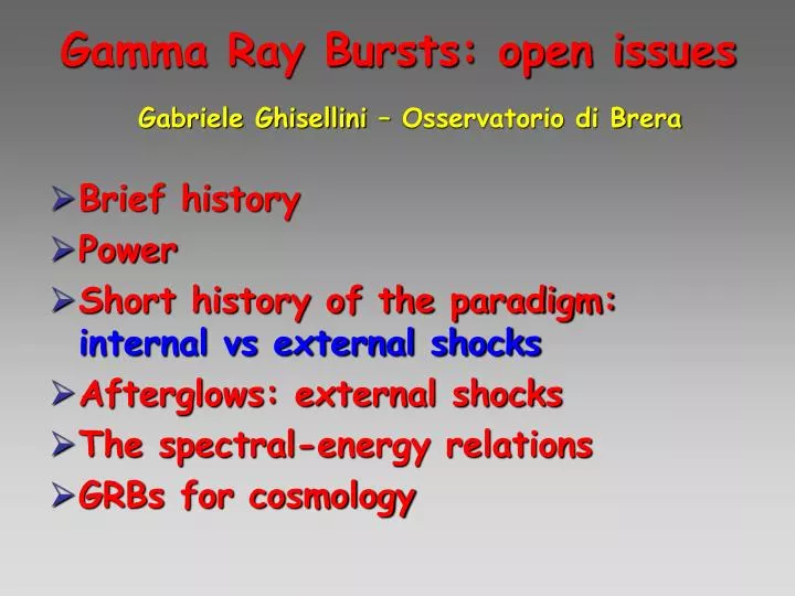 gamma ray bursts open issues n.