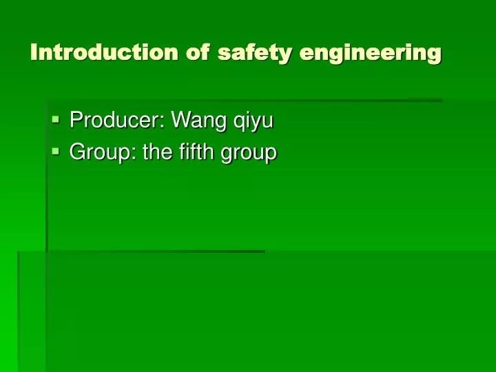 PPT Introduction of safety engineering PowerPoint Presentation, free