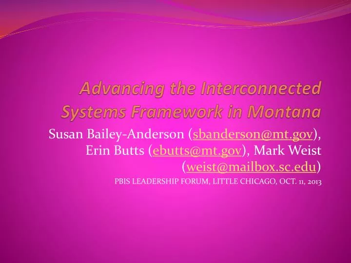 Ppt advancing the interconnected systems framework in montana