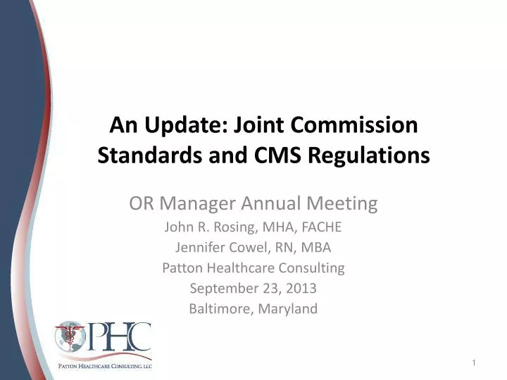 Ppt an update joint commission standards and cms regulations