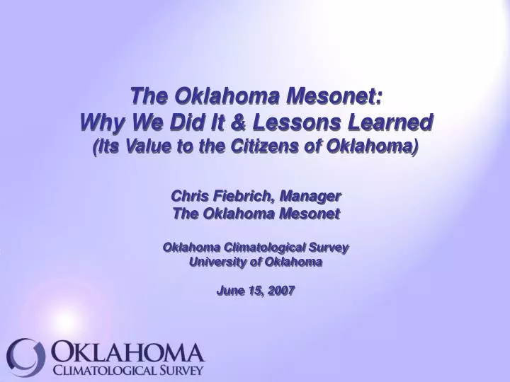 Ppt The Oklahoma Mesonet Why We Did It Lessons Learned Its - the oklahoma mesonet why we did it lessons learned its value