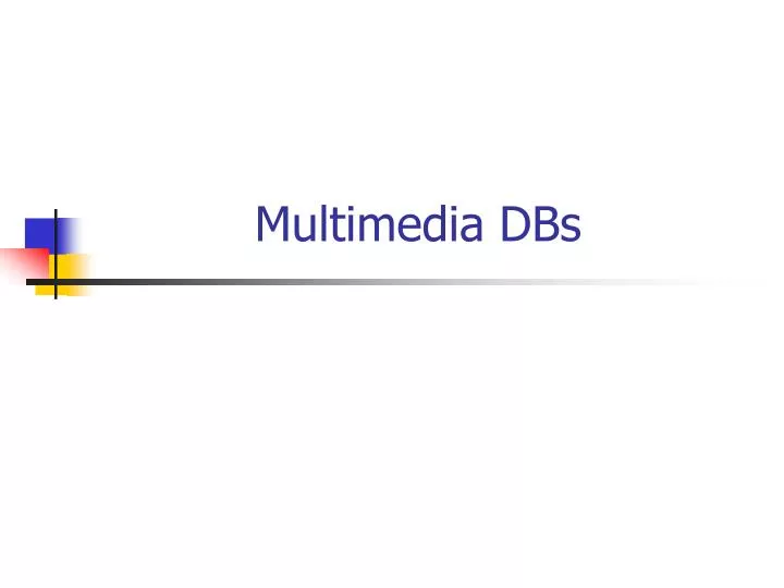 multimedia dbs n.
