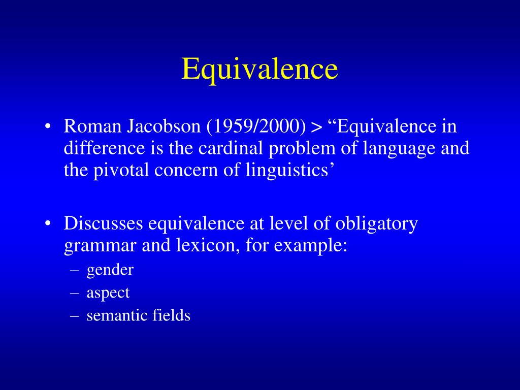 Equivalent words. Translation equivalence. Equivalence in translation. Equivalent in translation. The Theory of Levels of equivalence..