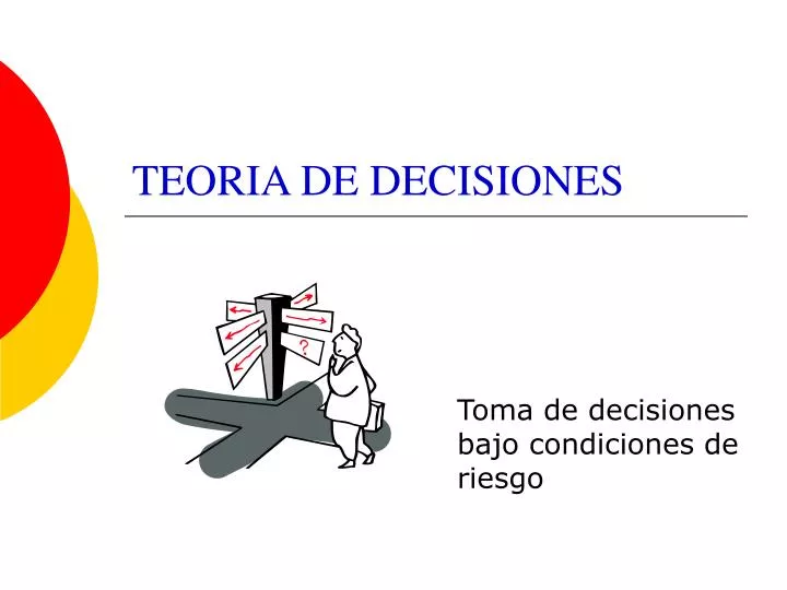 PPT - TEORIA DE DECISIONES PowerPoint Presentation, free download - ID