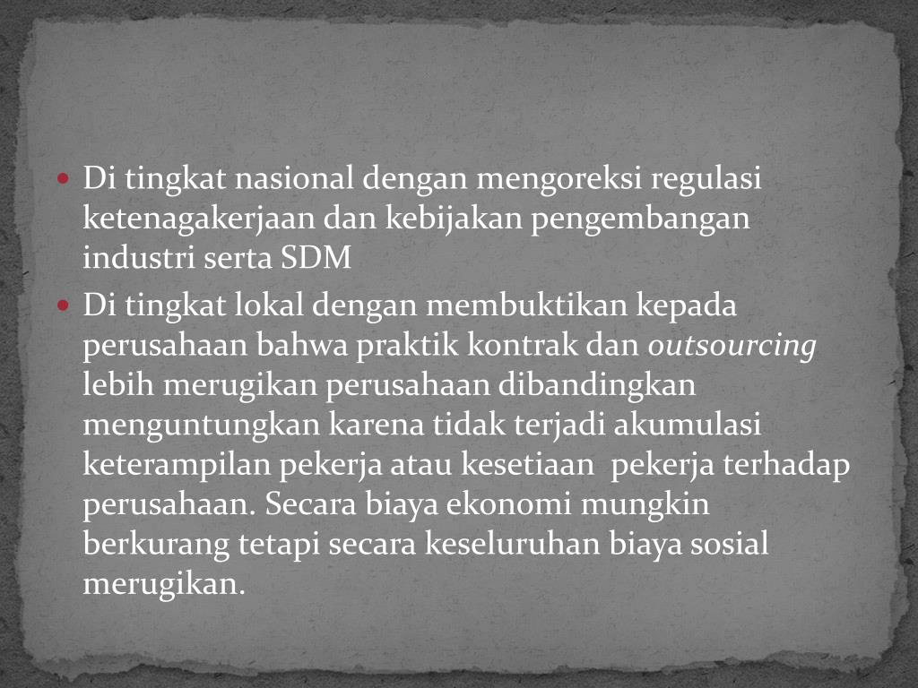 PPT - KONTRAK DAN OUTSOURCING DI INDONESIA PowerPoint ...