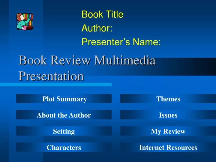 Ppt Book Review Multimedia Presentation Powerpoint Presentation Free Download Id Ppt Book Review Multimedia Presentation Powerpoint Presentation Free Download Id