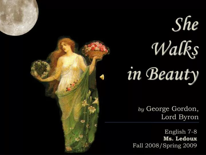 PPT She Walks in Beauty PowerPoint Presentation, free download ID