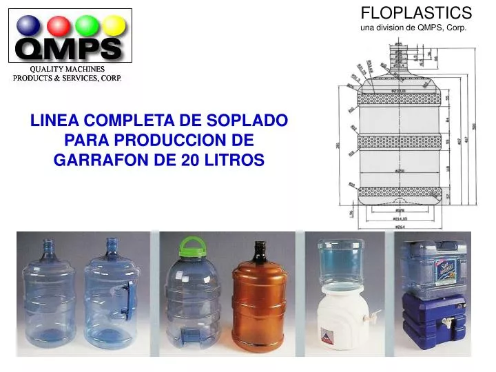 PPT - LINEA COMPLETA DE SOPLADO PARA PRODUCCION DE GARRAFON DE 20