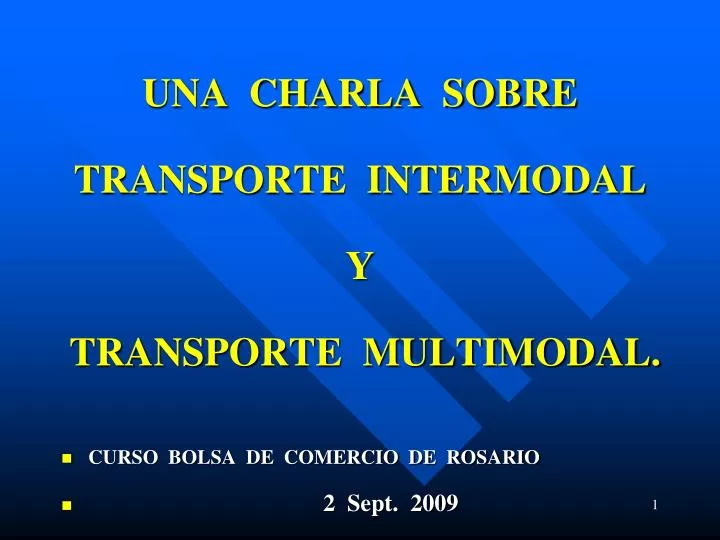 una charla sobre transporte intermodal y transporte multimodal n.
