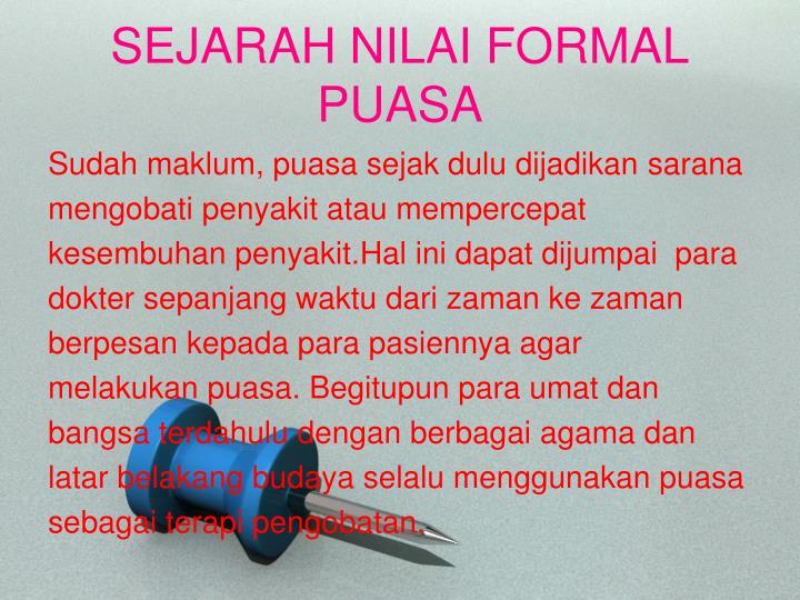Sejarah Nilai Formal Puasa Sejarah Nilai Formal Puasa