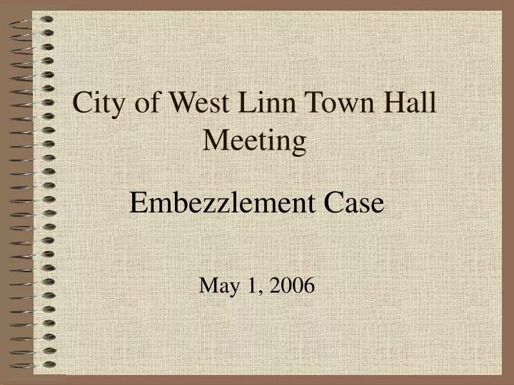 city of west linn town hall meeting n.