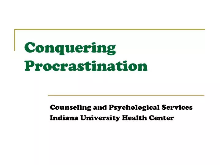 conquering procrastination n.